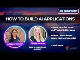 How to Build, Scale and Test AI & LLM Applications (f.t. Opik)