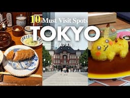 BEST 10 MUST - VISIT SPOTS IN TOKYO, JAPAN 2025｜Japan Ultimate Guide