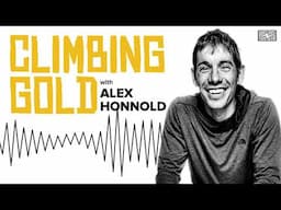 Chris Sharma: Olympic Hopeful | Climbing Gold Podcast With Alex Honnold