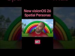 Apple Vision Pro Spatial Personas in visionOS 26 🤯