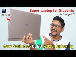 Super Budget Laptop for Students..? 🤔 Acer Swift Neo OLED AI PC (2025) 🔥