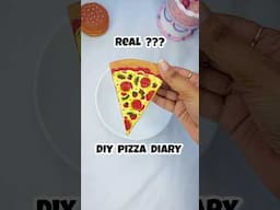 Ye Pizza hai Ya Diary?🍕 #diy #craft #pizza #art