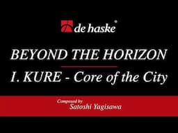 BEYOND THE HORIZON: I  KURE  Core of the City - Satoshi Yagisawa