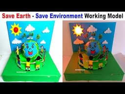 save earth - save environment working model for science project exhibition -diy | howtofunda