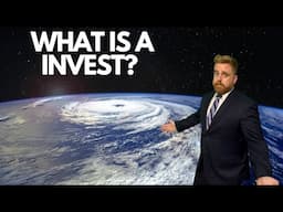 What is a Tropical Invest?
