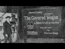 Behind The Scenes Of "The Covered Wagon" (1923)