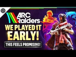 Arc Raiders - We Played It Early...And it has POTENTIAL!