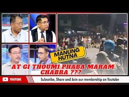 AT GI THOUMI PHABA MARAM CHABRA ??? on MANUNG HUTNA 08 JUNE 2025
