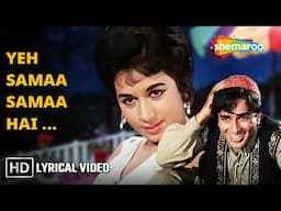 Yeh Samaa Samaa Hai (Lyrical) | Jab Jab Phool Khile (1965) | Nanda, Shashi Kapoor | Lata Mangeshkar