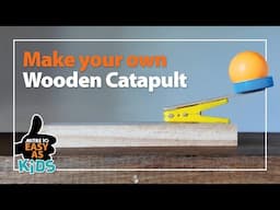 Make your own Wooden Catapult | Mitre 10 Easy As Kids DIY