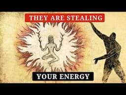 Everything Is Energy: The Only Video You Need on How to Protect Your Energy (Full Guide)