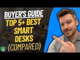 TOP 5 BEST SMART DESKS - Smart Desk Reviews (2025)