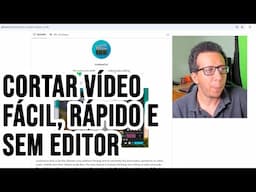 Cortar vídeo rápido e fácil sem editor de vídeo sem renderizar e sem pagar nada - LosslessCut
