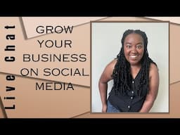 Grow Your Business on Social Media Live Chat