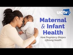 Maternal & Infant Health