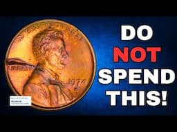 Do Not Spend this 1974 Cent!