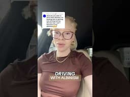 DRIVING WITH ALBINISM? #albinism