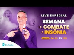 🔴 LIVE ESPECIAL: 5 PASSOS IMPORTANTES para se LIVRAR da INSÔNIA e ter um SONO RESTAURADOR