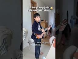 KETIKA SI BUNGSU NGAJARIN APPA-NYA CARA MAIN UKULELE! 🎼