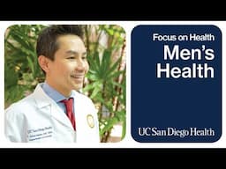 Men’s Reproductive & Sexual Health with Dr. T. Mike Hsieh, Urologist