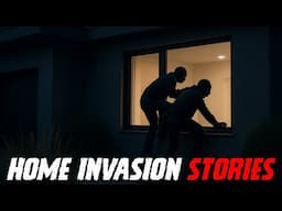 True Home Invasion Stories Which Will Make You Uncomfortable...