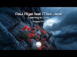 Paul Rigel feat. Miss Jane - Learning to Love