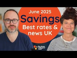 SAVINGS UPDATE: best rates and news (June 2025)
