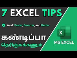 7 Excel Tips to Work Faster, Smarter, and Better
