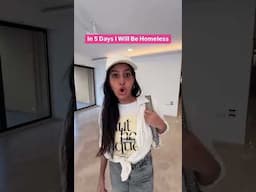 In 5 Days I will be Homeless | Anisha Dixit | #shorts