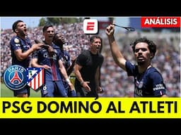 PSG a lo CAMPEÓN. DESTROZÓ al Atlético Madrid 4-0 y es CANDIDATO a ganar el MUNDIALITO | Exclusivos