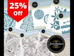 25% Off Selected Jamie Rodgers Crafts - Christmas Craft Dies Stamps & Stencils