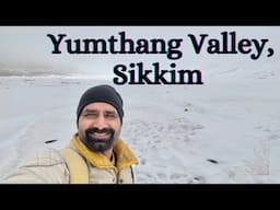 Yumthang Valley and Zero Point in North Sikkim | Solo Bike Tour in Sikkim | The Young Monk |