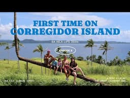 Sa Isla Siargao: First Time On Corregidor Island