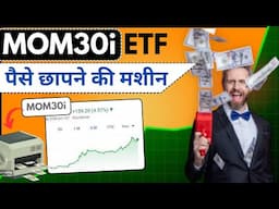 MOM 30i ETF Strategy for True Wealth Creation