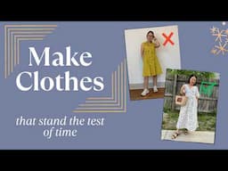 9 Tips to Sew a Wardrobe that Lasts