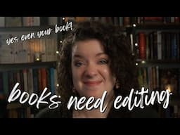 developmental editing improves books (the fall of book editing: the sequel)