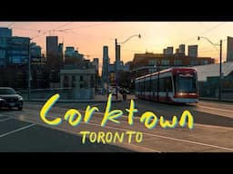 One of Toronto's Oldest, Newest, & Quirkiest Neighbourhoods... It's AWESOME!