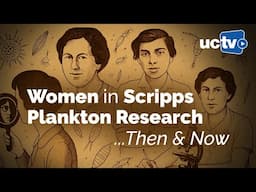 Walking the Pier: Women in Scripps Plankton Research