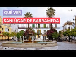 Sanlúcar de Barrameda 🇪🇸 | Guía completa para tu viaje