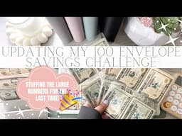Updating My 100 Envelope Savings Challenge for the Last Time | Stuffing the Large Numbers