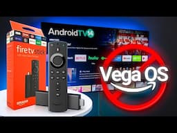 Vega OS is NOT coming to your Firestick - Fire tv here to stay