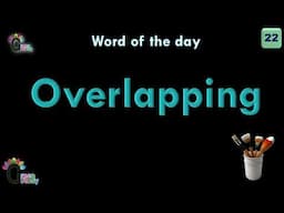 Overlapping | Word of the day 22 | English Words Of The Day | Words | Word Meaning In Urdu