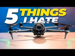 DJI Mavic 4 Pro | 5 things I hate