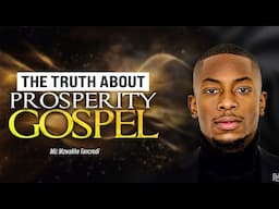 The truth about PROSPERITY GOSPEL |  Miz Mzwakhe Tancredi