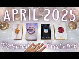 Your April 2025 Month Prediction • PICK A CARD • What's Happening For YOU?!