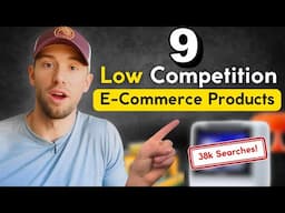 9 Low Competition E-Commerce Products With High Demand