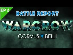 Sÿenann vs Northern Tribes Warcrow Battle Report Ep 2