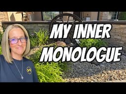 MY INNER MONOLOGUE