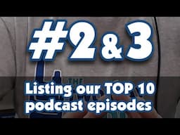 Our TOP 10 Podcast Episodes: 2nd & 3rd place! | TWRS 200 Clip