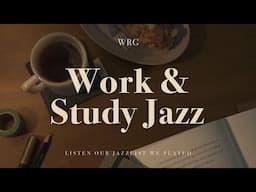 [Playlist] 오롯이 혼자인 방 안에서, 그리고 재즈 | Work & Study Jazz | Relaxing Background Music